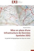 Mise En Place D'Une Infrastructure de Donna(c)Es Spatiales (Ids) 3841735517 Book Cover