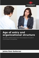 Age of entry and organizational structure 6205844079 Book Cover