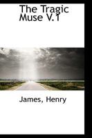 The Tragic Muse V.1 0548668051 Book Cover