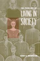 The Problems of Living in Society 0205332587 Book Cover