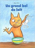 Un Grand Bol De Lait (French Edition) 2211079741 Book Cover