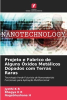 Projeto e Fabrico de Alguns Óxidos Metálicos Dopados com Terras Raras 6207391098 Book Cover