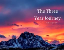 The Three Year Journey 173584263X Book Cover