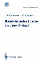 Handeln Unter Risiko Im Umweltstaat 3540563636 Book Cover