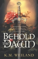 Behold the Dawn 0978924614 Book Cover