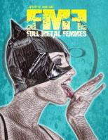 Full Metal Femmes Vol. 1-B 1986240452 Book Cover