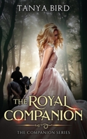 The Royal Companion 0648341127 Book Cover