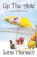 Up The Ante (A Magical Misfits Mystery) 195661558X Book Cover