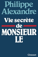 Vie secrète de Monsieur le 2246281016 Book Cover