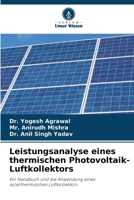 Leistungsanalyse eines thermischen Photovoltaik-Luftkollektors (German Edition) 6207774671 Book Cover