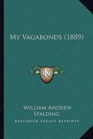My Vagabonds 1166280454 Book Cover