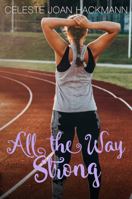 All the Way Strong 1957942010 Book Cover