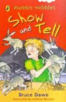 Show and Tell (Aussie Nibbles) 0143300296 Book Cover