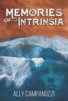 Memories of Intrinsia: A Novella B0CGY1DF8V Book Cover