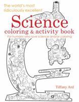 Nerdy Baby's Coloring Book for Very Young Scientists 0983804109 Book Cover