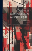 Oeuvres Complètes De Montesquieu: Grandeur Et Décadence Des Romains. Lettres Persanes (French Edition) B0CMG7CN67 Book Cover