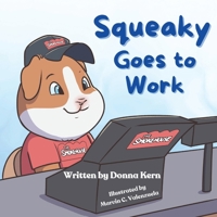 Squeaky Goes to Work 195815086X Book Cover