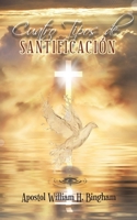 Cuatro Tipos de SANTIFICACIÓN 1638127018 Book Cover