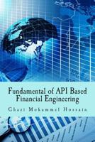 Fundamental of API Based Financial Engineering 150280235X Book Cover
