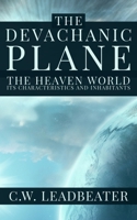 Devachanic Plane or The Heaven World B099C8S7QD Book Cover