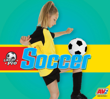 Soccer (Like a Pro) 179112738X Book Cover