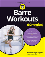 Barre Workouts For Dummies 1394387563 Book Cover