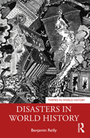 Disasters in World History (Themes in World History) 1032566221 Book Cover