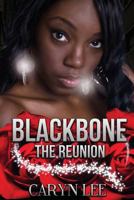 Blackbone: The Reunion 153333563X Book Cover