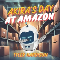 Akira's Day at Amazon B0D3B18162 Book Cover