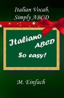 Italian Vocab, Simply ABCD 1499657129 Book Cover