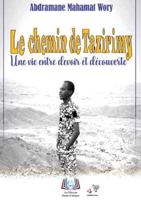 Le chemin de Tazirimy: Une vie entre devoir et découverte 9956661376 Book Cover