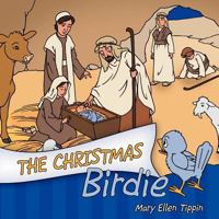 The Christmas Birdie 1449725392 Book Cover