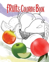 Fruits Coloring Book B08HGNS1DM Book Cover
