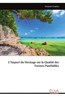 L’Impact du Stockage sur la Qualité des Farines Panifiables (French Edition) 9999342787 Book Cover