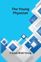 The Young Physician 1017595690 Book Cover