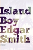 Island Boy 0989719324 Book Cover