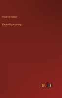 Ein Heiliger Krieg 1160068550 Book Cover