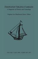 Tidewater Virginia Families: A Magazine of History and Genealogy, Volume 5, May 1996-Feb 1997 1585496650 Book Cover