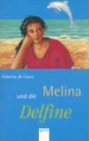 Melina und die Delfine. 3401019147 Book Cover