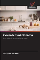 Zywnosc funkcjonalna (Polish Edition) 6208627583 Book Cover