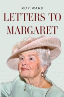 Letters to Margaret 1836714394 Book Cover