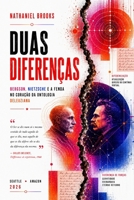 DUAS DIFERENÇAS: Bergson, Nietzsche e a fenda no coração da ontologia deleuziana (Portuguese Edition) B0HBV36D1F Book Cover
