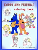 Kabby and Friends Coloring Book 1522874240 Book Cover