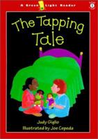 The Tapping Tale 0152048529 Book Cover