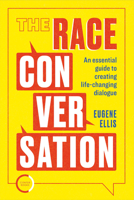 The Race Conversation 1913494268 Book Cover