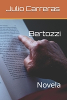 Bertozzi: Novela B08S5BPYSR Book Cover