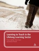 Learning to Teach in the Lifelong Learning Sector 1441182969 Book Cover