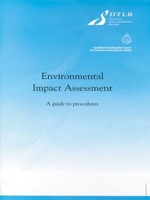 Environmental Impact Assessment: A Guide to Procedures 0727729608 Book Cover