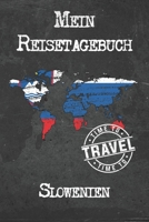 Mein Reisetagebuch Slowenien: 6x9 Reise Journal I Notizbuch mit Checklisten zum Ausf�llen I Perfektes Geschenk f�r den Trip nach Slowenien f�r jeden Reisenden 1673911447 Book Cover