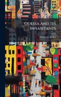 Odessa And Its Inhabitants 1024719146 Book Cover